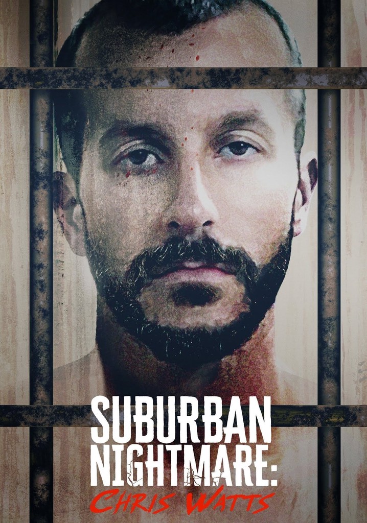 Suburban Nightmare: Chris Watts