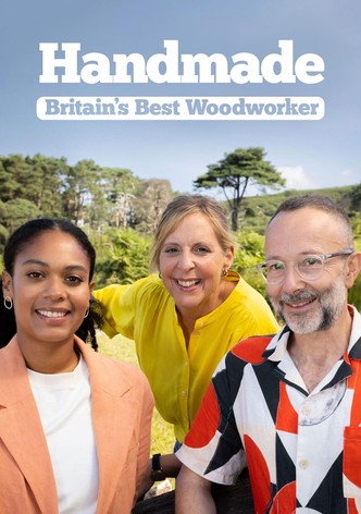 Handmade: Britain's Best Woodworker