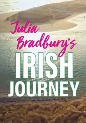 Julia Bradbury's Irish Journey