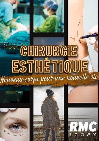 Chirurgie esthétique : nouveau corps pour une nouvelle vie