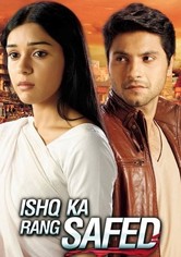 Ishq Ka Rang Safed - Ishq Ka Rang Safed