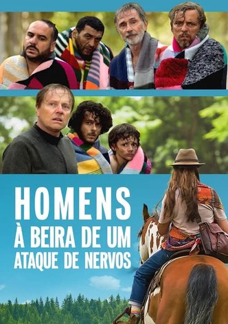 Homens à Beira de Um Ataque de Nervos