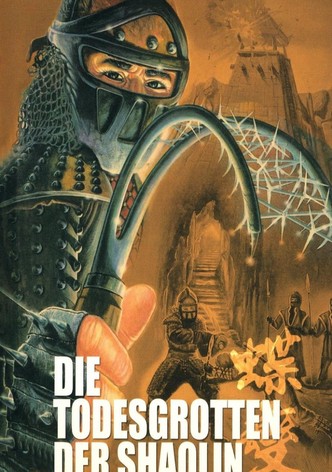 Die Todesgrotten der Shaolin