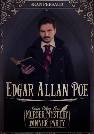 Edgar Allan Poe's Murder Mystery Dinner Party