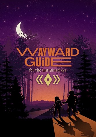 The Wayward Guide for the Untrained Eye