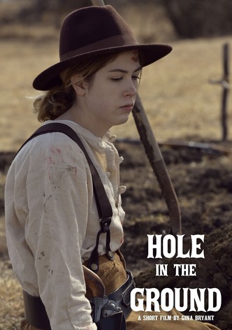 Hole in the Ground