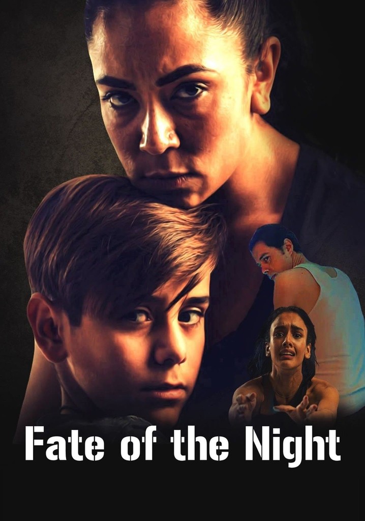 Fate of the Night