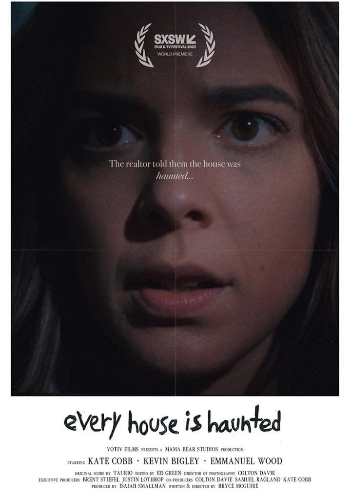 Every House Is Haunted