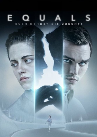 Equals - Euch gehört die Zukunft