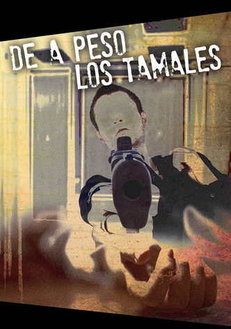 De a peso los tamales