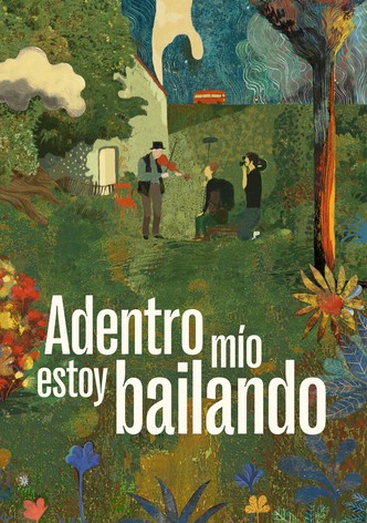 Adentro mío estoy bailando