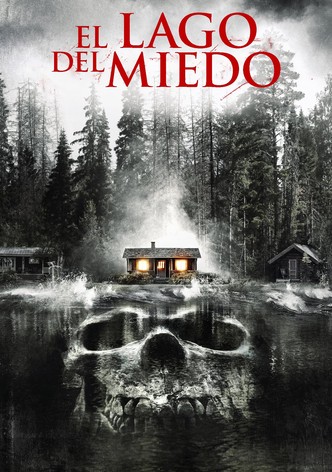 El lago del miedo