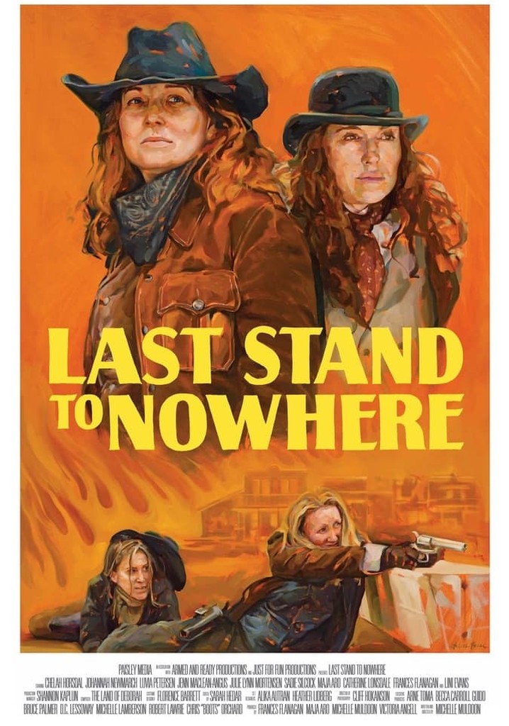 Last Stand to Nowhere