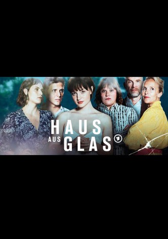 Haus aus Glas - Season 1
