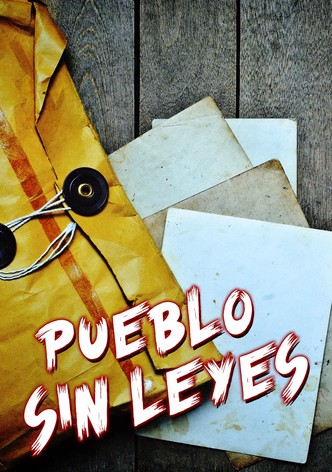 Pueblo sin leyes