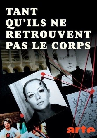 Until They Find the Body