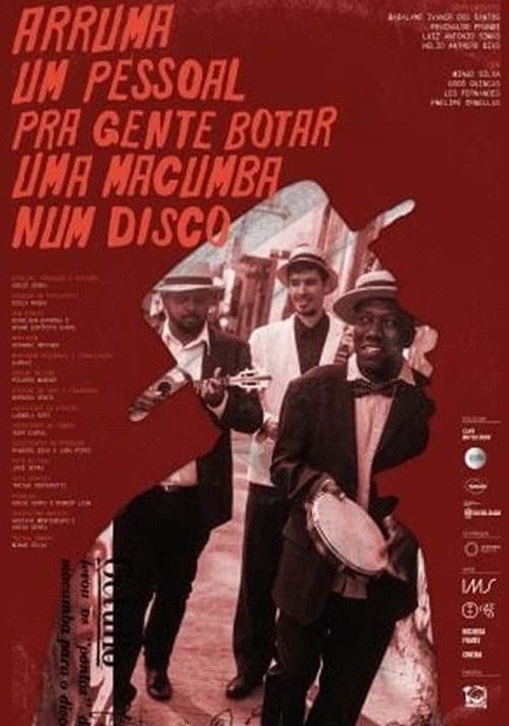 Arruma um Pessoal pra Gente Botar uma Macumba num Disco