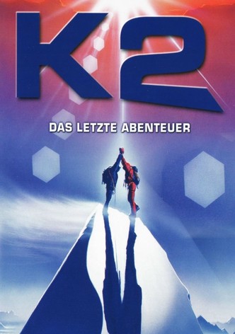 K2 - Das letzte Abenteuer