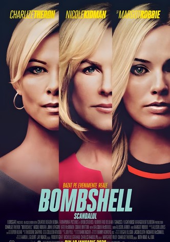 Bombshell: Scandalul