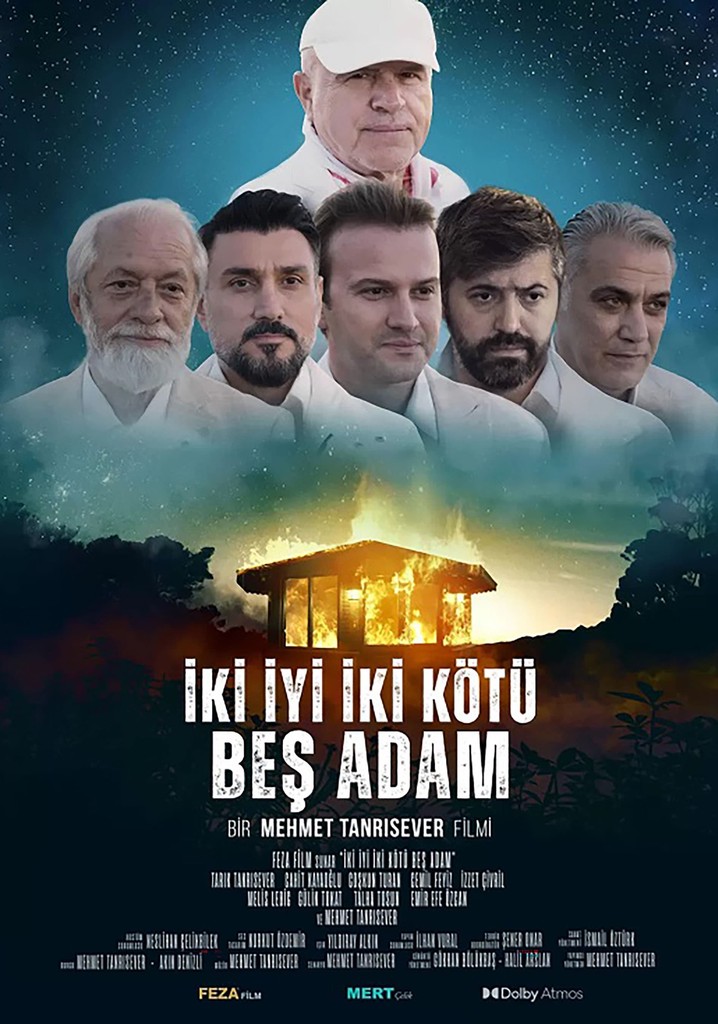 İki İyi İki Kötü Beş Adam