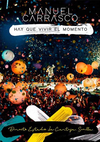 Manuel Carrasco: Hay que vivir el momento