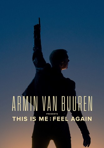 Armin van Buuren Presents This is Me: Feel Again