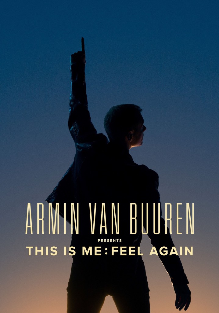 Armin van Buuren Presents This is Me: Feel Again