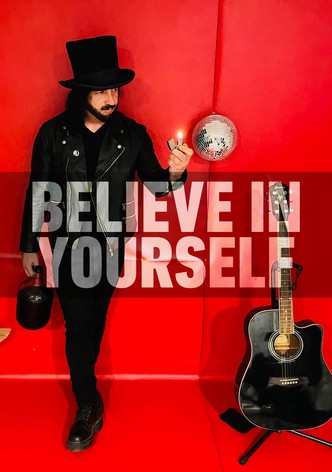 Believe in Yourself