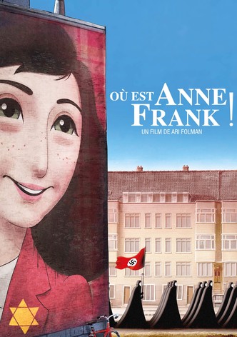 Où est Anne Frank !