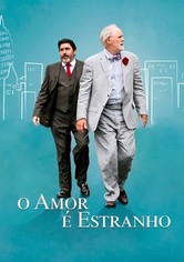 O Amor é Estranho