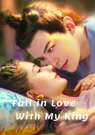 Fall in Love With My King