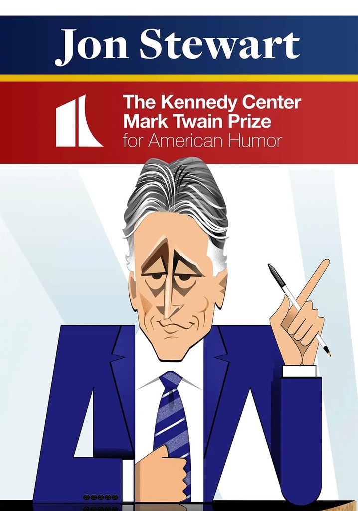 Jon Stewart: The Kennedy Center Mark Twain Prize