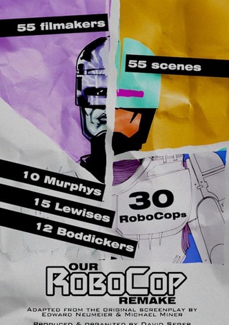 Our RoboCop Remake