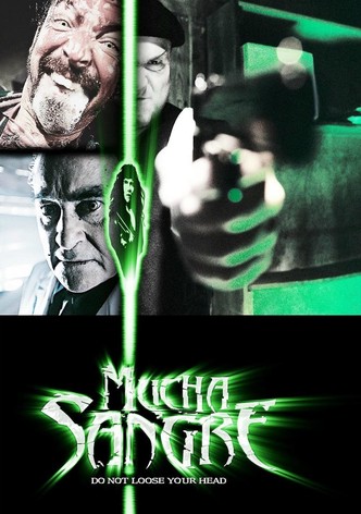Mucha sangre