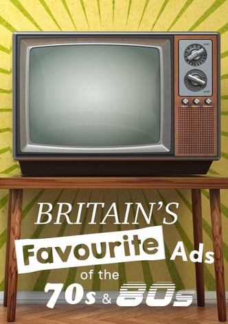 Britain's Favourite Ads Of The 70s And 80s