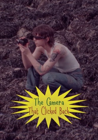 The Camera That Clicked Back