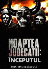 Noaptea judecății: Începutul