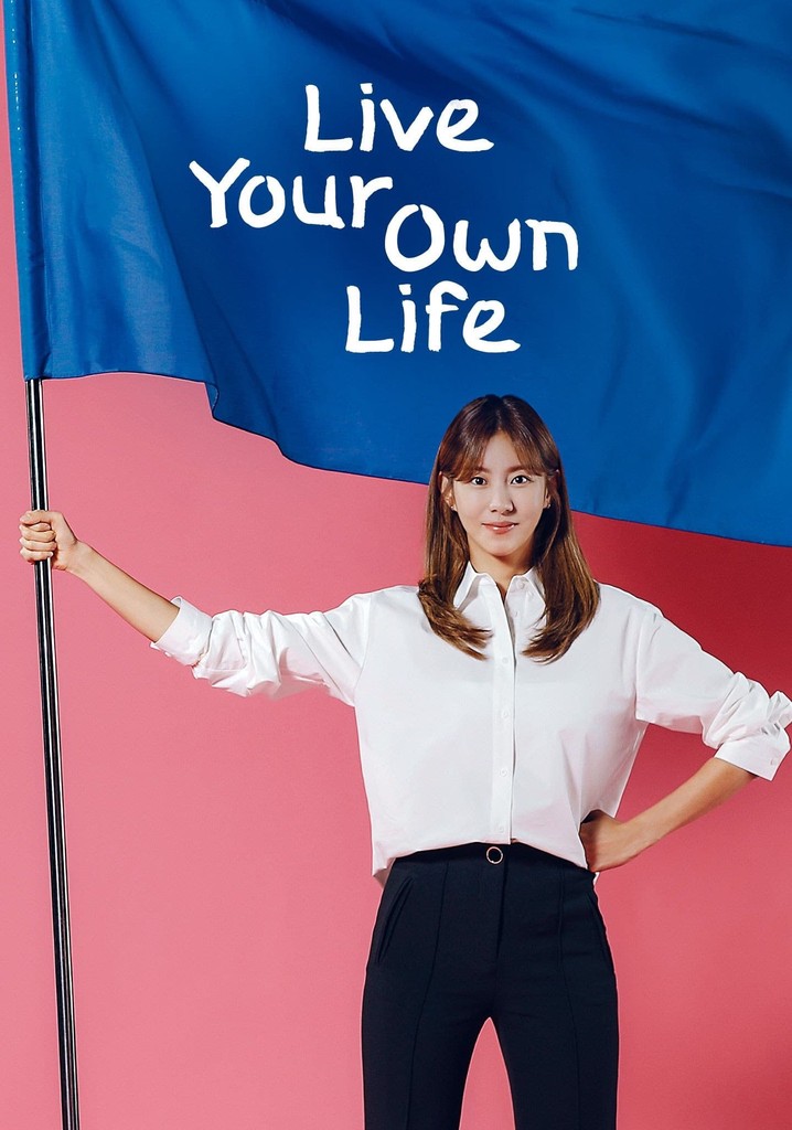 Live Your Own Life streaming tv show online
