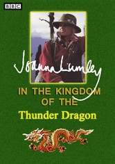 Joanna Lumley in the Kingdom of the Thunderdragon - Season 1