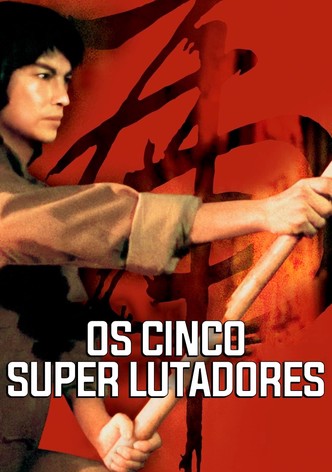 Os Cinco Super Lutadores