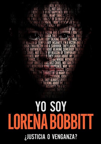 Yo Soy Lorena Bobbitt