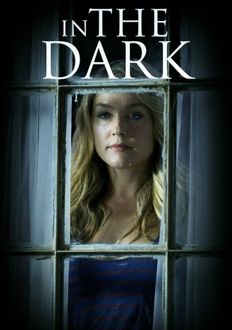 In the Dark