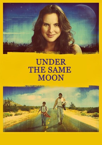 Under the Same Moon