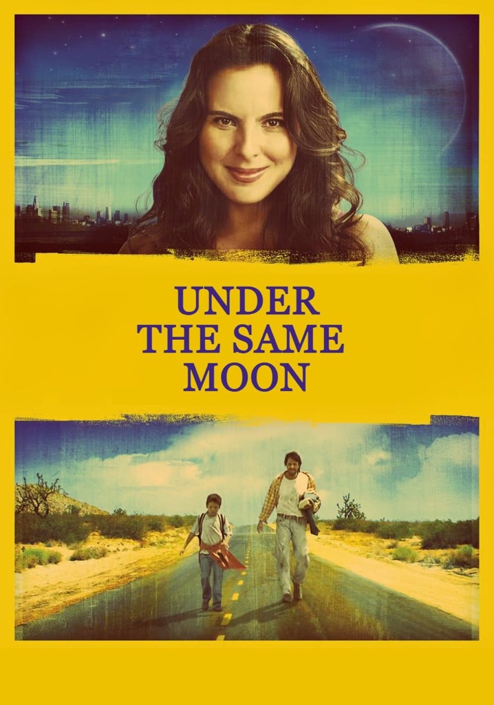 Watch Under the Same Moon (English Subtitled)