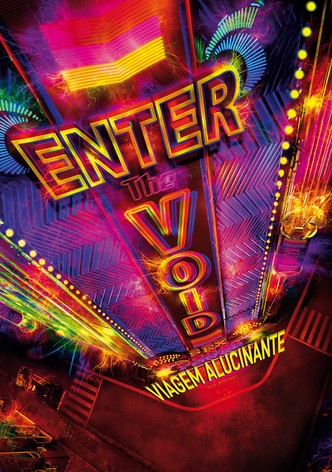 Enter the Void - Viagem Alucinante