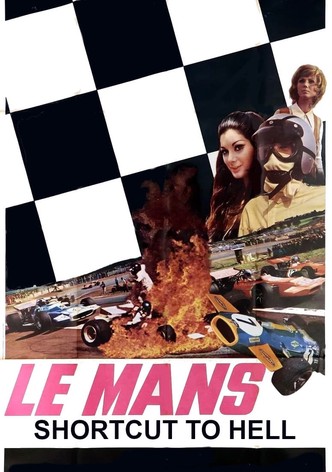 Le Mans - Scorciatoia per l'inferno