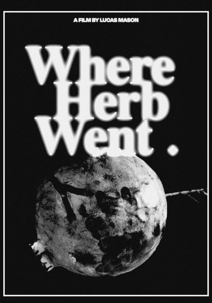 Where Herb Went