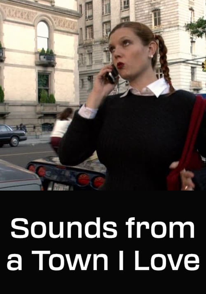 Sounds from a Town I Love