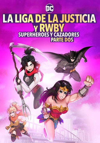 Liga de la Justicia x RWBY: Superhéroes y Cazadores: Parte 2