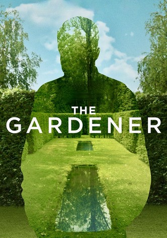 The Gardener